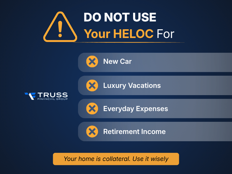 What NOT to Use a HELOC For