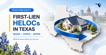 Texas-shaped home equity illustration explaining first-lien HELOC rules, costs, and borrowing considerations