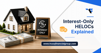 Interest-Only HELOCs Explained: How They Really Work