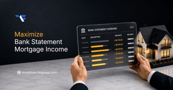How to Maximize Bank Statement Mortgage Income