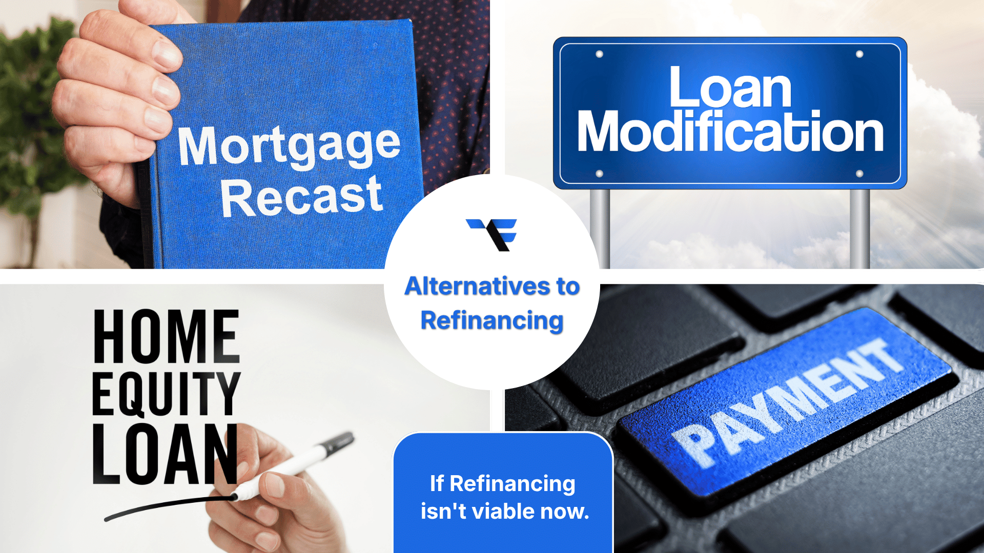 Alternatives to Refinancing Again