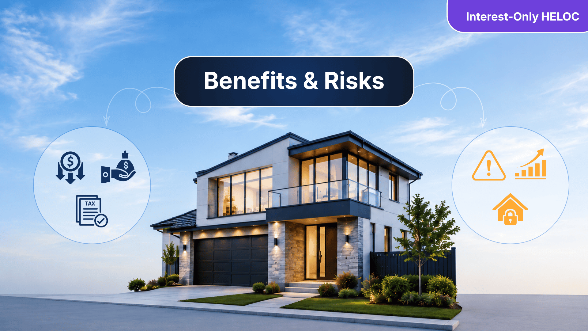 Pros and Cons of an Interest-Only HELOC