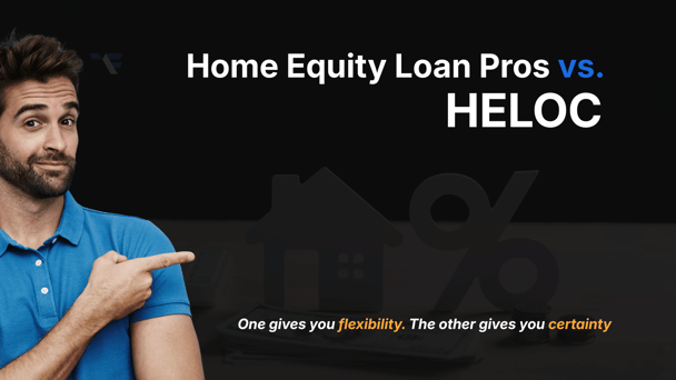 Home Equity Loan Pros vs. HELOC: Two Ways to Borrow