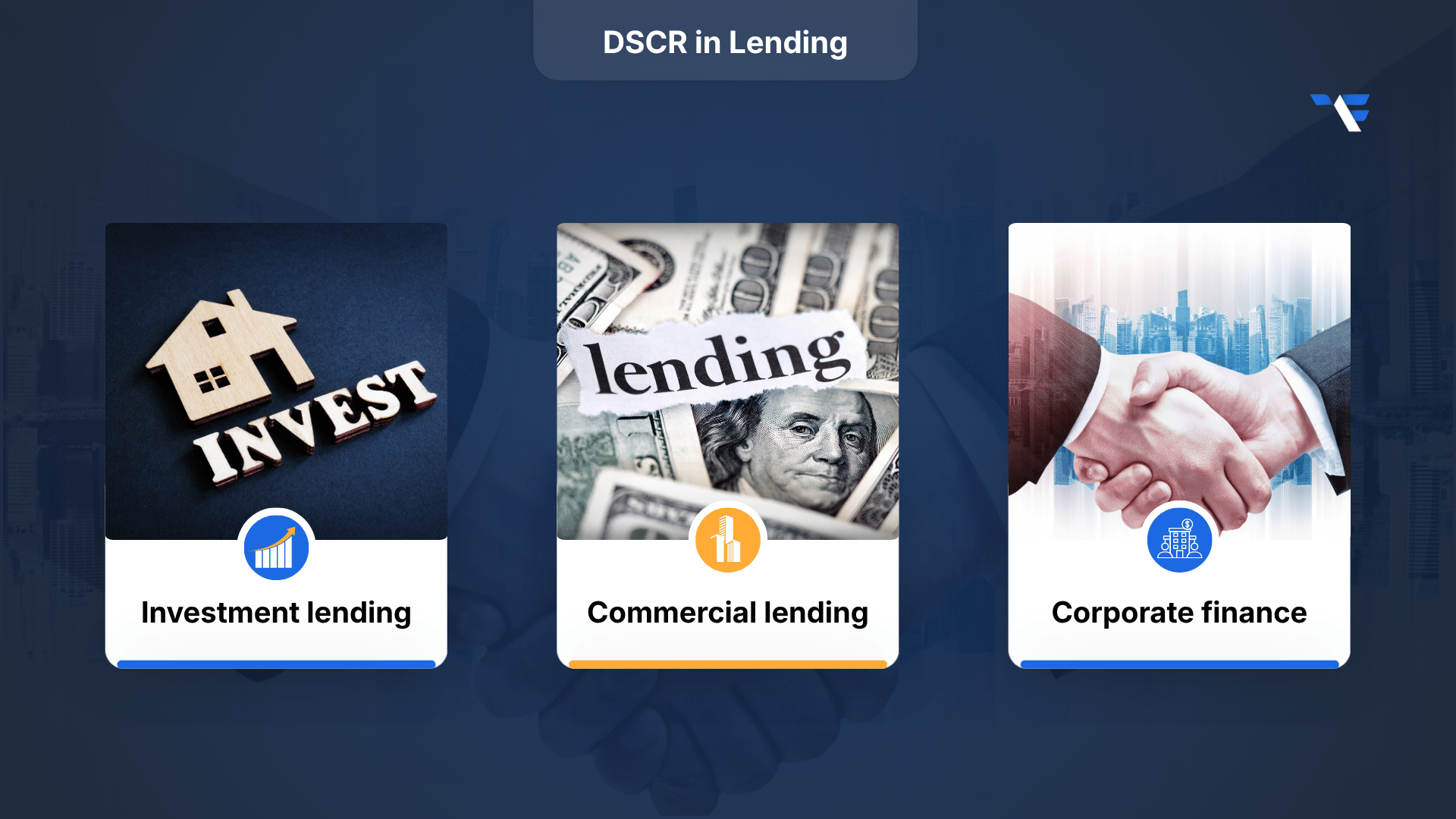 Where DSCR Loans Fit In: Real Estate and Business Lending