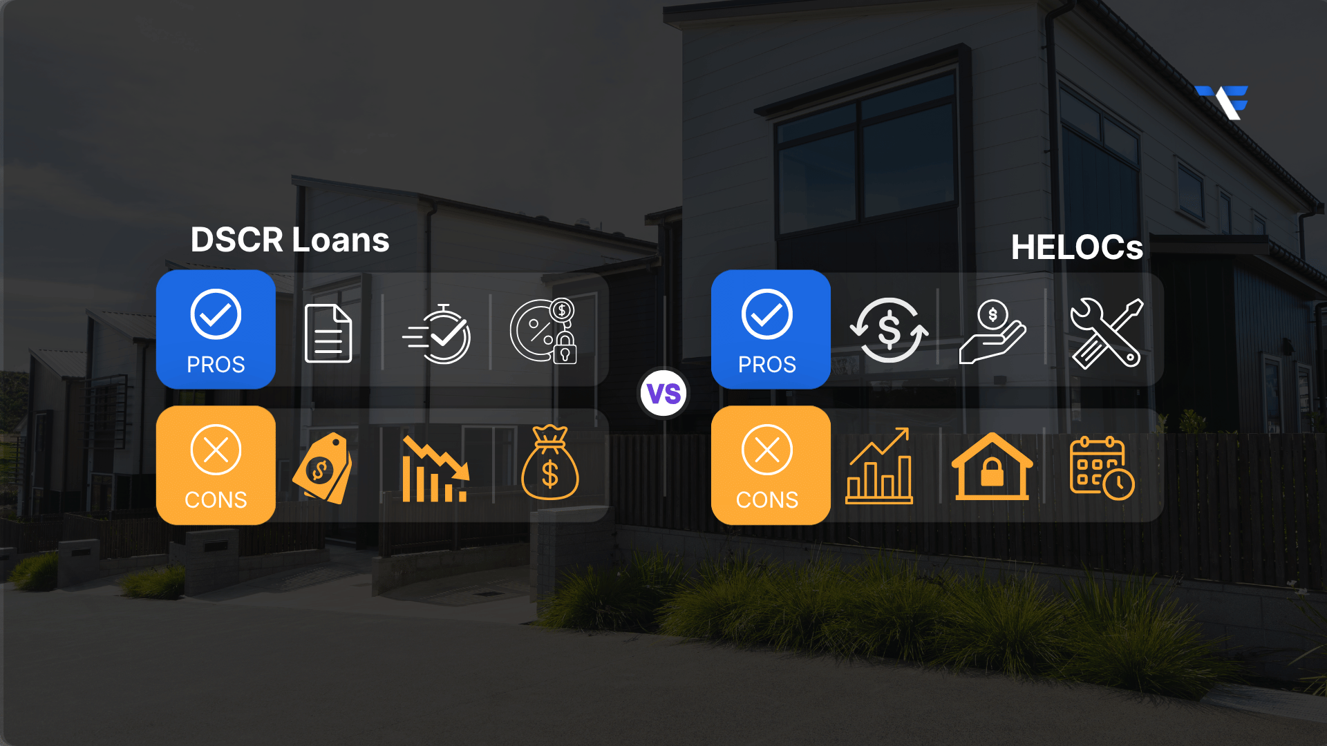 Pros and Cons of DSCR Loans and HELOCs