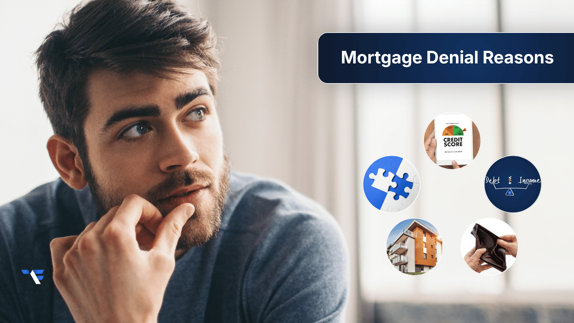 Debt-to-Income Ratio, Credit Score, and Other Reasons a Mortgage Application Is Declined