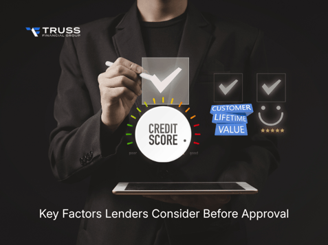 Do You Qualify? What Lenders Evaluate