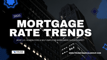 Mortgage trends in 2026 for self-employed borrowers