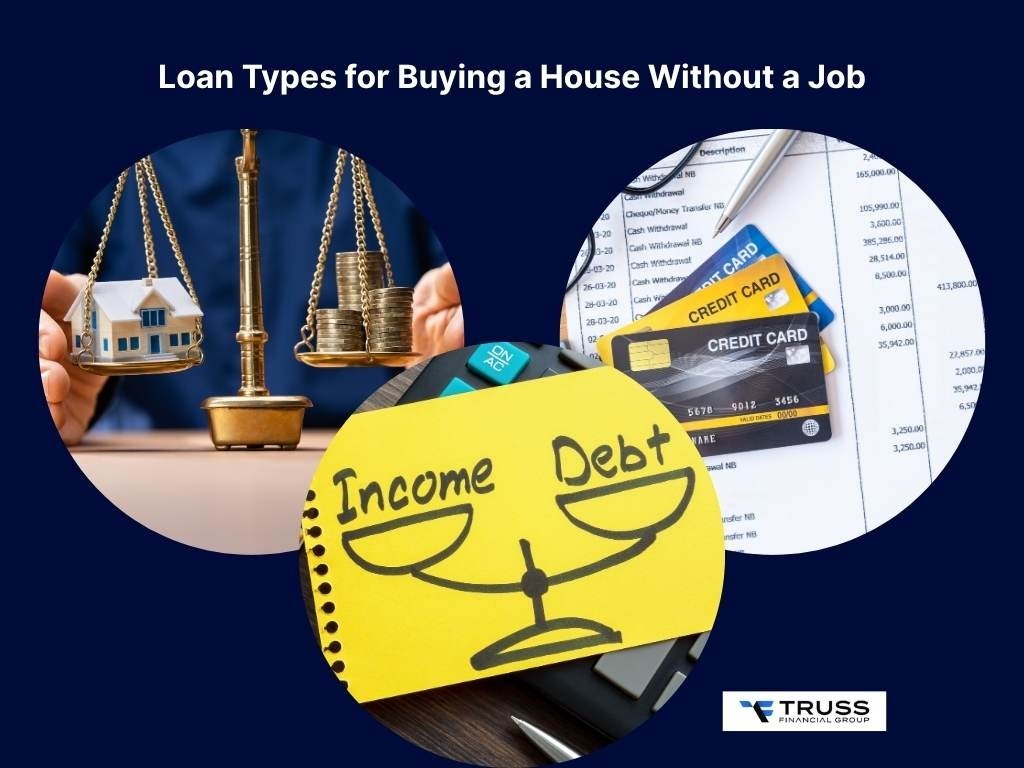 loan types for buying a house without a job