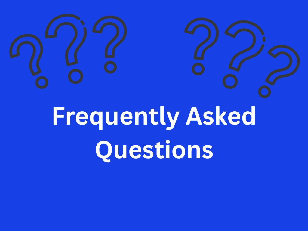 Frequently Asked Questions